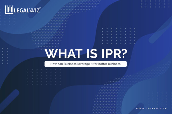 What is IPR – And how can Business leverage it for better business