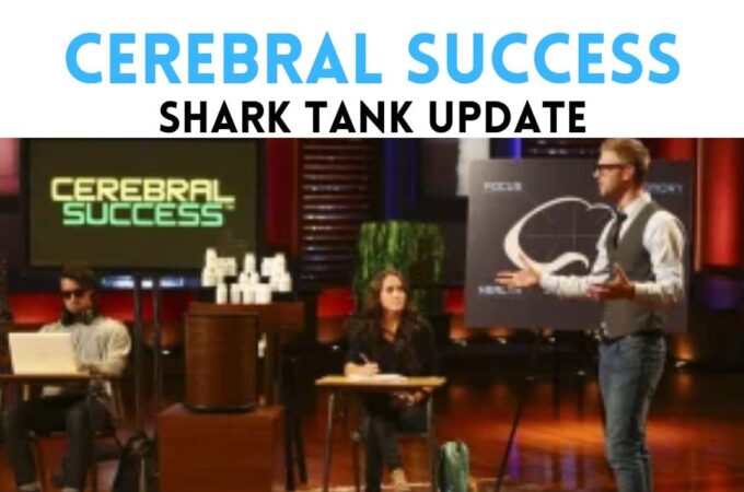 Why Did Cerebral Success Go Out of Business? Shark Tank Update