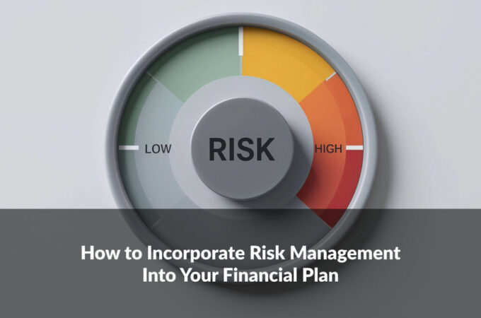 The Role of Risk in Long Term Financial Planning