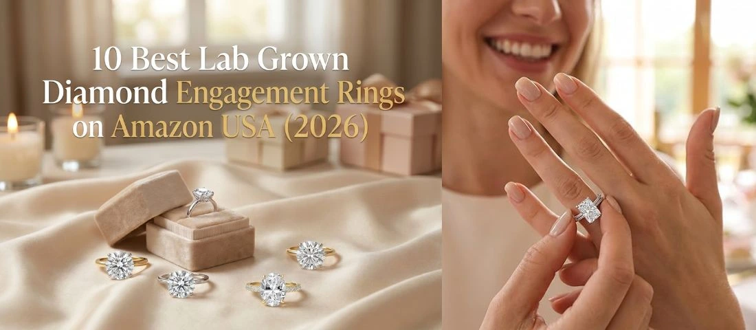 10 Best Lab Grown Diamond Engagement Rings on Amazon USA (2026)